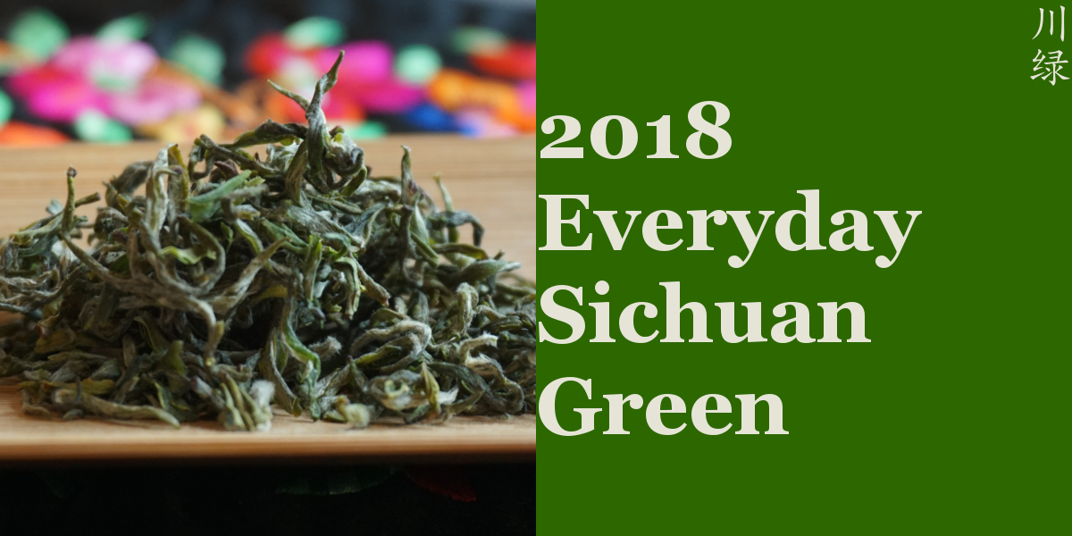 2018 Everyday Sichuan Green